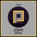 Despa - Preach (Original Mix)
