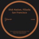 Disk Nation, Filizola - San Francisco (Original Mix)