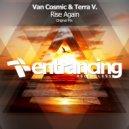 Van Cosmic & Terra V. - Rise Again (Extended Mix)