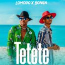 Lomodo & Bonga - Tetete (feat. Bonga) ()