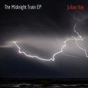 Julian Hay - The Midnight Train (Original Mix)