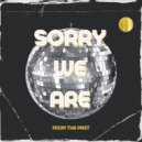 Sorry We Are - Eyes Closed