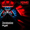 Zerotonine - Myst (Original mix)