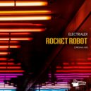 Electralex - Rocket Robot (Original Mix)