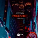 Electralex - Cyber Sport (Original Mix)