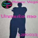Mauro Vega - Unmute Me (Original Mix)
