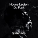 House Legion - Da Funk (Original Mix)