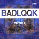Vryko - Like A Mac (Original Mix)