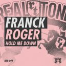 Franck Roger - Hold Me Down (Original Mix)