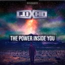 Luxho - The Power Inside You (Pro Mix)