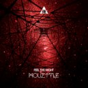 Mouztyle - Feel The Night