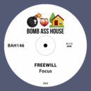 FREEWILL - Focus (Original Mix)