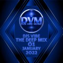 Djs Vibe - The Deep Mix 01 (January 2022) ()