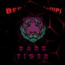 BeeJ - Dark Tiger (Original)