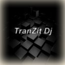 TranZit Dj - Zero (Original Mix)