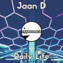 Jaan D - Daily Life (Original Mix)