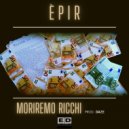 ÉPìR - Moriremo Ricchi (Prod. Daze) (Original Mix)