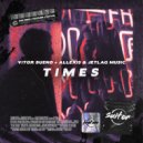 Vitor Bueno, Allexis, Jetlag Music - Times (Original Mix)
