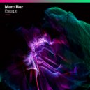 Marc Baz - Escape (Extended Mix)