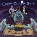 Crew Called Self - Bully In The Alley