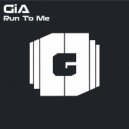 GiA - Run To Me