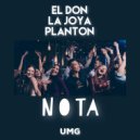 EL DON, LA JOYA, PLANTON - Nota (Original Mix)