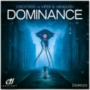 Criostasis & Viper & Vanquish - Dominance