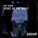 Jay Turio - Spirit of the Night