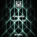 Gelvetta - Fantastic day (Original mix)