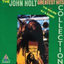 John Holt & The Wailers & Sly & Robbie - Rain From The Sky