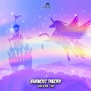 Burnout Theory - Unicorn Trip (Original Mix)