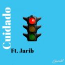 Gerald & Jarib - Cuidado (feat. Jarib)