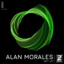 Alan Morales - Get Up (Original Mix)
