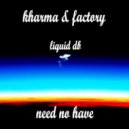 Kharma Factory - Dirty secrets