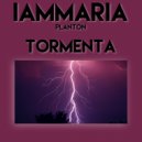 iammaria, PLANTON - Tormenta (Original Mix)