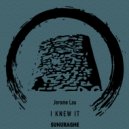 Jerome Lau - I knew it