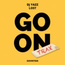 DJ Yazz - Believe In Your Self (Original Mix)