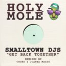 Smalltown DJs - Get Back Together (Original Mix)