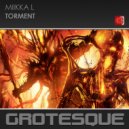 Miikka L - Torment (Original Mix)