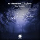 Maratone & Saphron & Hardcode - Walk Through Shadows (Original Mix)