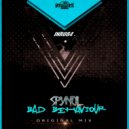 Spyndl - Bad Behaviour (Original Mix)