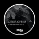 Stefanic, Tom Bug, Jasmina Makota - Something To Say (Original Mix)