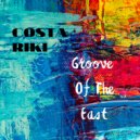 COSTA RIKI - Groove Of The East (Original Mix)