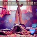 RUSGAR - For You Darling (Russian Night Mix 2022)