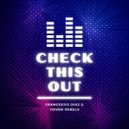 Francesco Diaz, Young Rebels - Check This Out