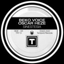 Beko Voice, Oscar Heze - Sinestesia (Original Mix)