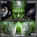 Белов, I Diggidy - Сомнамбула (Remastered)