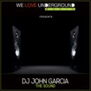DJ John Garcia - The Sound (Original Mix)