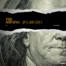 JP Caruzzo - The Shining (Original Mix)