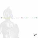 TCM - JO KNIGHT (Original Mix)